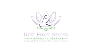 Rest From Stress LLC: Myofascial Release